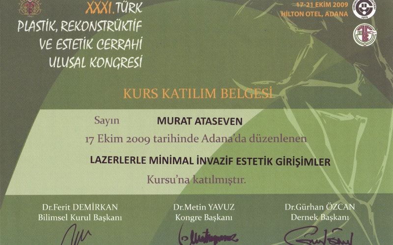 Sertifika: 31. Ulusal Kongre — Lazerlerle Minimal İnvazif Estetik Girişimler Kursu, 17 Ekim 2009