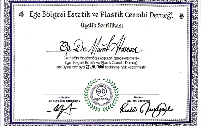 Sertifika: Ege Bölgesi Estetik ve Plastik Cerrahi Derneği asil üyelik, 22 Ekim 2016